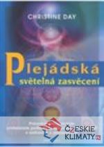 Plejádská světelná zasvěcení