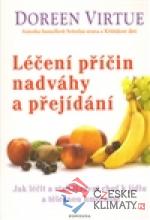 Léčení příčin nadváhy a přejíd...