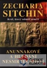 Anunakové a hledání nesmrtelnosti