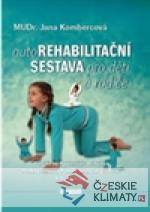 Autorehabilitační sestava pro děti a ...