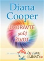 Uzdravte svůj život