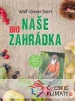 Naše BIO zahrádka