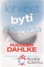 Lehkost bytí jako cesta