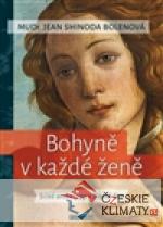 Bohyně v každé ženě