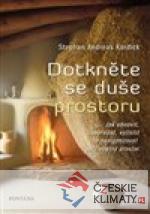 Dotkněte se duší prostoru