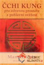Čchi kung pro zdravou prostatu a pohlav...