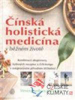 Čínská holistická medicína v běžn...