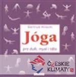 Jóga pro duši, mysl i tělo