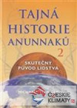 Tajná historie Anunnaků 2
