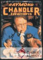 Raymond Chandler - Životopis