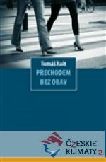 Přechodem bez obav