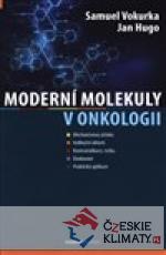 Moderní molekuly v onkologii