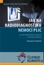 Jak na radiodiagnostiku nemocí plic