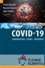Covid-19: Diagnostika, léčba a prevenc...