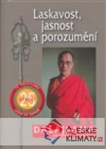 Laskavost, jasnost a porozumění