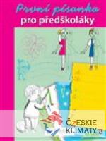První písanka pro předškoláky