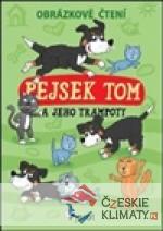 Pejsek Tom a jeho trampoty - obrázkové č...