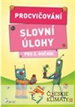 Procvičování - Slovní úlohy pro 2. roční...