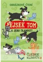 Pejsek Tom a jeho trampoty - Obrázkové č...