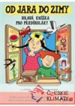 Od jara do zimy - Hravá knížka pro p...