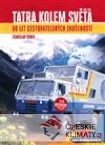 Tatra kolem světa - 60 let cestovatelsk...