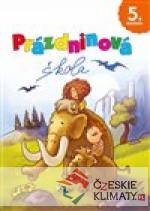 Prázdninová škola 5. ročník