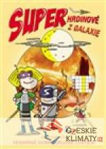 Superhrdinové z Galaxie