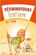 Pětiminutovky - Český jazyk pro 3. roční...