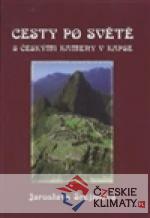 Cesty po světe s českými kameny v kap...