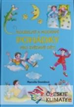 Kouzelné a moderní pohádky  pro zvěd...