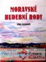 Moravské hudební rody/Zajímavé osudy zap...