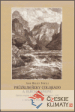 Průzkum řeky Colorado a jejích kaňonů...
