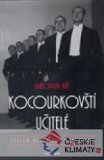 Kocourkovští učitelé, jejich historie a ...