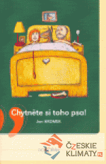 Chytněte si toho psa /brož./