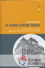 Za silnou střední Evropu