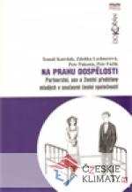 Na prahu dospělosti