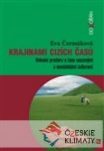 Krajinami cizích časů