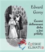 Čerstvě deflorovaná dívka a jiné p...