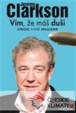 Vím, že máš duši