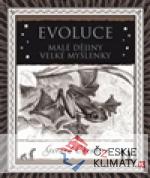 Evoluce. Malá historie velkého objevu