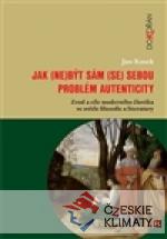 Jak (ne)být sám (se) sebou