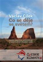 Co se děje se světem?