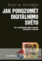 Jak porozumět digitálnímu světu