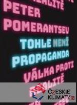 Tohle není propaganda