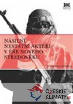 Násilní nestátní aktéři v éře nového stř...