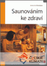Saunováním ke zdraví