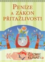 Peníze a zákon přitažlivosti