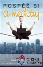 Pospěš si a medituj