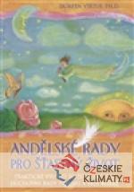 Andělské rady pro šťastný život