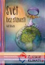 Svět bez stížností